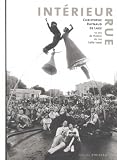 Abirached, Robert: Interieur Rue: 10 Ans De Theatre De Rue, 1989-1999 Abirached, Robert: Interieur Rue: 10 Ans De Theatre De Rue, 1989-1999
