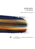 Cannet, Jean-Pierre: Little Boy: La Passion Cannet, Jean-Pierre: Little Boy: La Passion