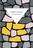 Vent printanier par Hubert Haddad