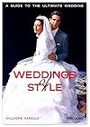 Weddings of Style: A Guide to the Ultimate Wedding