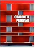 Vedrenne, Elisabeth: Charlotte Perriand