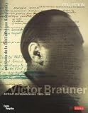Brauner, Victor: Victor Brauner, ecrits Et Correspondances, 1938-1948: Les Archives De Victor Brauner Au Musee National D'art Moderne Brauner, Victor: Victor Brauner, ecrits Et Correspondances, 1938-1948: Les Archives De Victor Brauner Au Musee National D'art Moderne