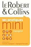 Collectif: Le Robert & Collins Mini: Dictionnaire Frantais Espagnol-espagnol Frantais
