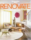 Bernstein, Fred A.: Renovate: What The Pros Know About Giving New Life To Your House, Loft, Condo or Apartment