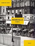 Marville, Charles: Marville-Paris Marville, Charles: Marville-Paris