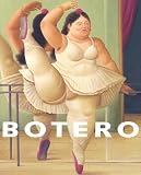 Botero, Fernando: Botero: uvres Recentes Botero, Fernando: Botero: uvres Recentes