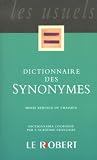 Dictionnaire Des Synonymes (2850368660) by Le Robert Le Robert: Dictionnaire Des Synonymes
