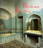 Bordeaux (France): Bordeaux, Arts Deco