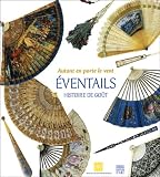 Bordeaux (France): Autant En Porte Le Vent: Eventails, Histoire De Gout