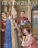 Calvesi, Maurizio: Fra Angelico: La Chapelle Niccoline Du Vatican  Histoire Et Restauration