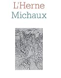 Bellour, Raymond: Henri Michaux Bellour, Raymond: Henri Michaux