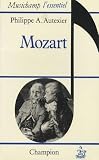 Autexier, Philippe A.: Mozart Autexier, Philippe A.: Mozart