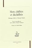 Vuillaume, Marcel: Mots Chiffres Et Dechiffres: Melanges Offerts a Etienne Brunet Vuillaume, Marcel: Mots Chiffres Et Dechiffres: Melanges Offerts a Etienne Brunet