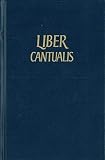 Monks Of Solemes: Liber Cantualis Monks Of Solemes: Liber Cantualis