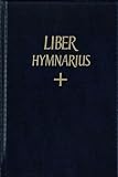 [???]: Liber Hymnarius