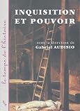 Audisio, Gabriel: Inquisition Et Pouvoir Audisio, Gabriel: Inquisition Et Pouvoir