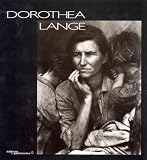 Lange, Dorothea: Dorothea Lange Lange, Dorothea: Dorothea Lange