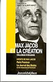 Jacob, Max: Max Jacob Et La Creation: Colloque D'Orleans