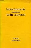Daeninckx, Didier: Main Courante: Recits Daeninckx, Didier: Main Courante: Recits
