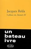 Reda, Jacques: L'affaire Du Ramses III: Roman