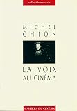 Chion, Michel: La Voix Au Cinema