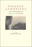 Lacarriere, Jacques: Visages Athonites Lacarriere, Jacques: Visages Athonites