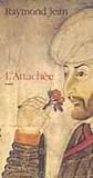 Jean, Raymond: L'attachee: Roman Jean, Raymond: L'attachee: Roman
