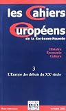 Dusautoy, Marc: L'Europe Des Debuts De XXe Siecle Dusautoy, Marc: L'Europe Des Debuts De XXe Siecle