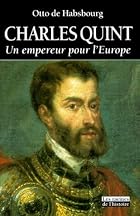 Charles V by Otto von Habsburg