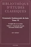 Mellet, Sylvie: Grammaire Fondamentale Du Latin Mellet, Sylvie: Grammaire Fondamentale Du Latin