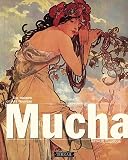 Ellridge, Arthur: Mucha: The Triumph of Art Nouveau