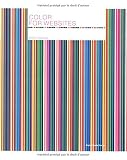 Holzschlag, Molly E.: Color for Websites : Digital Media Design