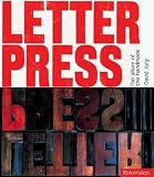 Jury, David: Letterpress: The Allure of the Handmade Jury, David: Letterpress: The Allure of the Handmade
