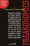 Levitt, Steven D.: Freakonomics