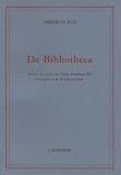 Eco, Umberto: De Bibliotheca Eco, Umberto: De Bibliotheca