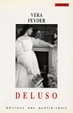Feyder, Vera: Deluso Feyder, Vera: Deluso