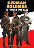 De Lagarde, Jean: German Soldiers of World War Two