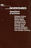 Institut Memoires de l'edition contemporaine: Questions D'archives