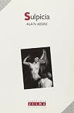Absire, Alain: Sulpicia Absire, Alain: Sulpicia