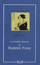 Troisième jeunesse de MME Prune by Pierre…