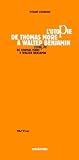 Abensour, Miguel: L'utopie De Thomas Moore a Walter Benjamin Abensour, Miguel: L'utopie De Thomas Moore a Walter Benjamin