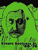 Sottsass, Ettore: Ettore Sottsass Jr., '60-'70 Sottsass, Ettore: Ettore Sottsass Jr., '60-'70