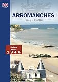 Not Available: Arromanches, History of a Harbour
