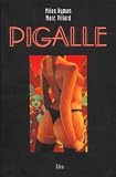 Hyman, Miles: Pigalle