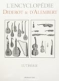 Diderot: Lutherie Diderot: Lutherie