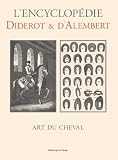 Diderot: Art Du Cheval Diderot: Art Du Cheval