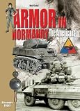 Alexandre, Thers: Armor in Normandy: The Americans......June - August 1944 Alexandre, Thers: Armor in Normandy: The Americans......June - August 1944