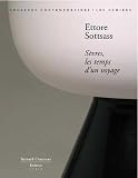 Sottsass, Ettore: Sevres, Les Temps D'un Voyage Sottsass, Ettore: Sevres, Les Temps D'un Voyage