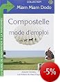Les chemins de Saint-Jacques de Compostelle