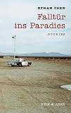 Ethan Coen: Fallt&uuml;r ins Paradies
